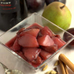 Spiced Pears & Plums in Port