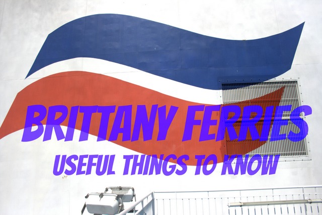 Brittany Ferries - Things You Need to Know