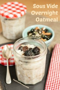 Creamy soft sweet oatmeal - made overnight in a sous vide machine