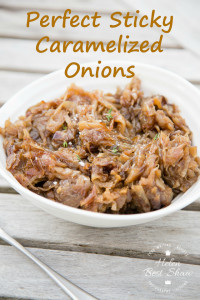 How to make the perfect, tasty, sticky caramelised onions - so simple and delicious!