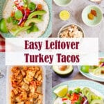 Four image collage to learn how to make easy leftover turkey tacos