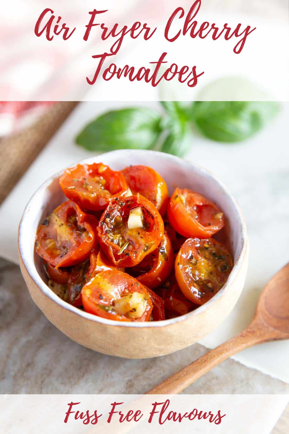Air Fryer Cherry Tomatoes Helen's Fuss Free Flavours