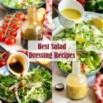 collage of images of salad dressings. text overlay reads best salad dressing recipes