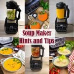 Soup Maker Hints and Tips