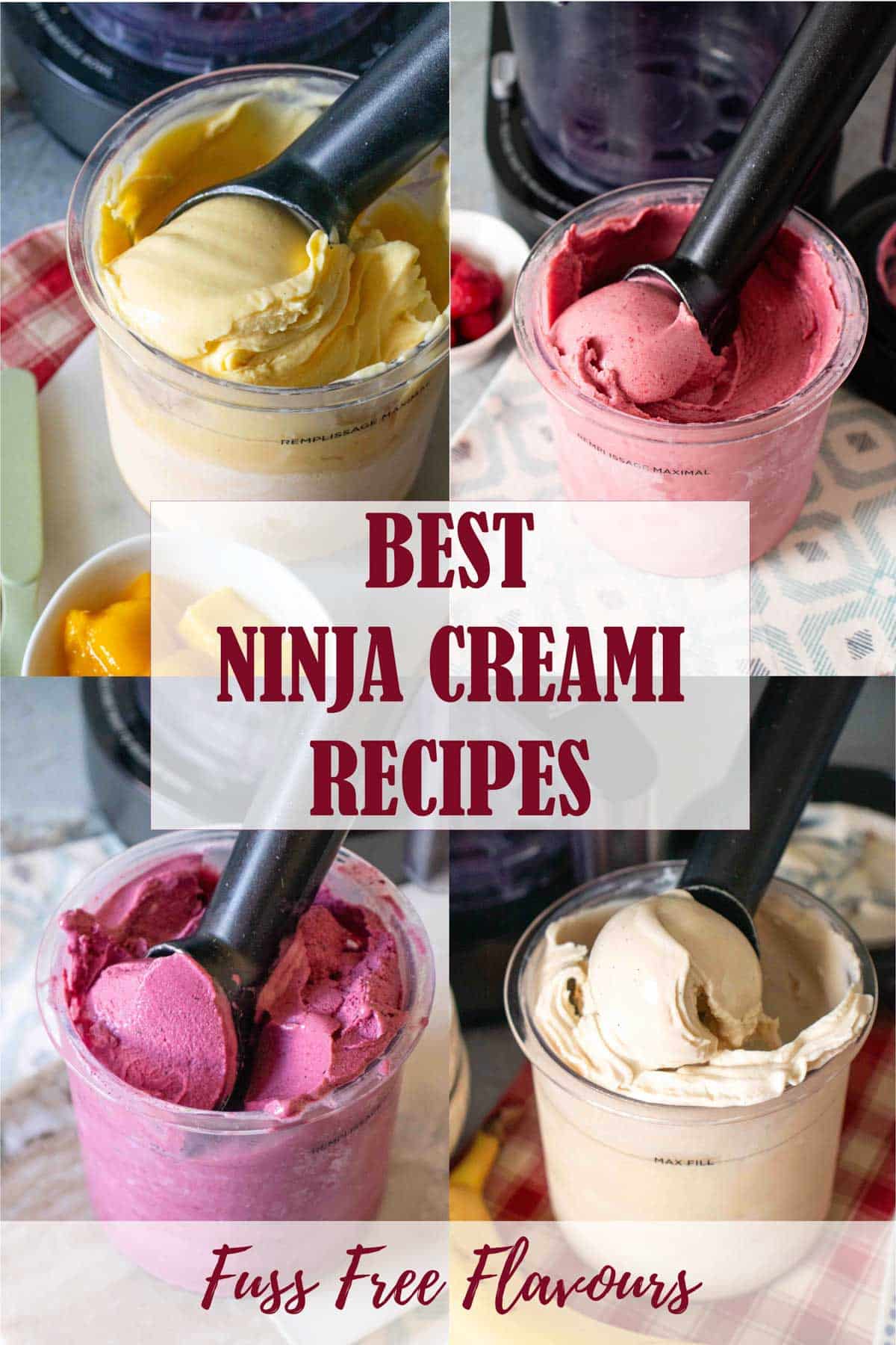 a collage of 4 different ice creams in pots with ice cream scoops text overlay reads best Ninja Creami recipes